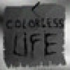 Games like Colorless Life