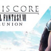 Games like Crisis Core: Final Fantasy VII - Reunion