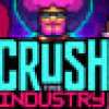 Games like Crush the Industry
