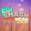 Games like Cut Smash Wrap