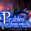 Games like Dark Parables: The Final Cinderella Collector's Edition