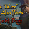 Games like Dark Tales: Edgar Allan Poe's The Gold Bug Collector's Edition