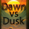 Games like Dawn vs Dusk