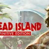 Games like Dead Island: Definitive Edition