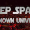 Games like Deep Space: Unknown Universe