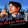 Games like Déjà Vu II: MacVenture Series