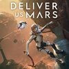 Games like Deliver Us Mars