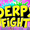 Games like Derpy Fight