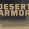 Games like Desert Armor