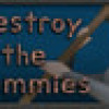 Games like Destroy the Dummies