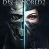 Games like Dishonored 2