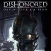 Games like Dishonored: Definitive Edition
