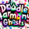 Games like Doodle Harmony Ghosts