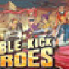 Games like Double Kick Heroes