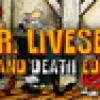 Games like DR LIVESEY ROM AND DEATH EDITION
