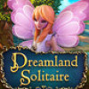 Games like Dreamland Solitaire