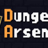 Games like Dungeon Arsenal
