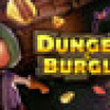 Games like Dungeon & Burglar