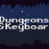 Games like Dungeons & Keyboards