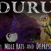Games like Duru – About Mole Rats and Depression