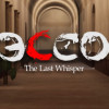 Games like ECCO: The Last Whisper [Beta]