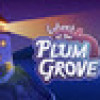 Games like Echoes of the Plum Grove