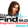 Games like Elizabeth Find M.D. - Diagnosis Mystery - Season 2