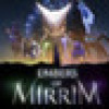 Games like Embers of Mirrim