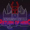 Games like Endless Battle: Return of Hero +1