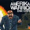 Games like Erik Griffin: AmERIKan Warrior