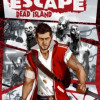 Games like Escape Dead Island