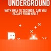Games like Escape the Underground