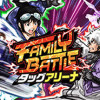 Games like FAMILY BATTLE タッグアリーナ