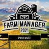 Games like Farm Manager 2021: Prologue