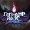 Games like Farplane Relic