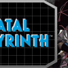 Games like Fatal Labyrinth™
