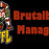 Games like FFFL: Brutalball Manager