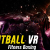 Games like FIGHT BALL - BOXING VR