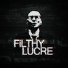 Games like Filthy Lucre