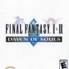 Games like Final Fantasy I & II: Dawn of Souls