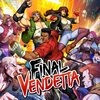 Games like Final Vendetta