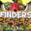 Games like Finders Reapers