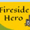 Games like Fireside Hero