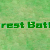 Games like Forest Battle 森林战斗