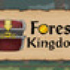 Games like Forest Kingdom