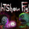 Games like FrightShow Fighter
