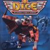 Games like DICE: DNA Integrated Cybernetic Enterprises
