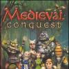 Games like Medieval Conquest