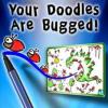Games like Your Doodles Are Bugged!