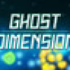 Games like Ghost Dimension